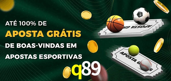 q89 Ate 100% de Aposta Gratis